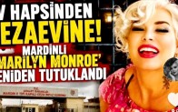 Mardinli “Marilyn Monroe” yeniden gündemde
