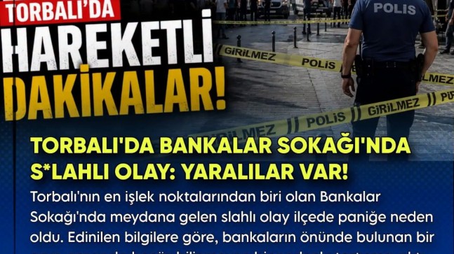 BANKALAR SOKAĞINDA SİLAHLI OLAY