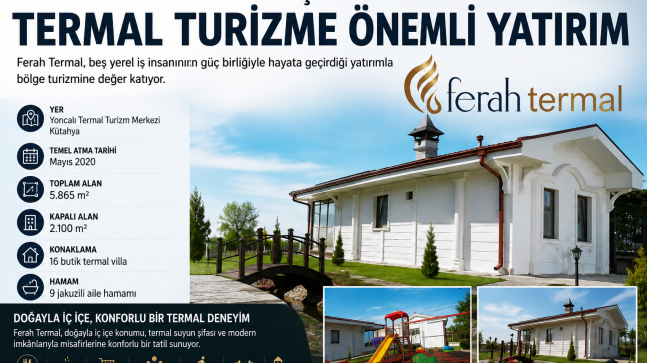 SAĞLIKLI YAŞAM İÇİN FERAH TERMAL MİSAFİRLERİNİ AĞIRLAMAYA BAŞLADI