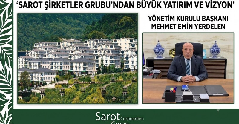 Sarot Grup’tan Termal Turizme Güçlü Yatırım: “Sarot Ailesiyle Güçlüyüz”